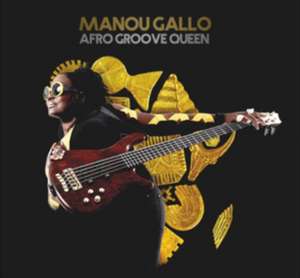 Afro Groove Queen de Manou Gallo