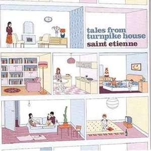 Tales From Turnpike House (2CD Deluxe Edition) de Saint-Etienne