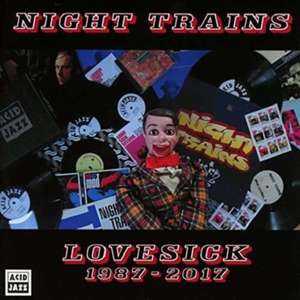 Lovesick 1987-2017 de Night Trains