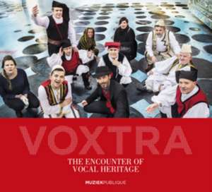 The Encounter of Vocal Heritage de Voxtra