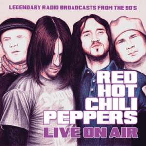 Live On Air de Red Hot Chili Peppers