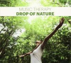 Music Therapy - Drop of Nature de Sounds of Nature