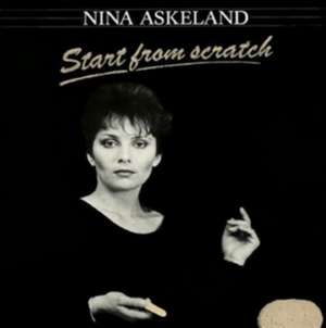 Start From Scratch de Nina Askeland