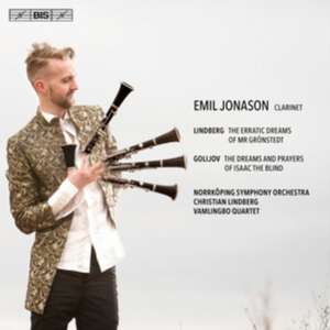 Emil Jonason spielt Lindberg und Golijov de Jonason/Vamlingbo Quartet/Lindberg/Norrköping SO