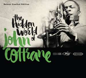 Hidden World Of John Coltrane de John Coltrane