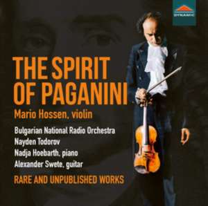 The Spirit of Paganini de Hossen/Todorov/Bulgarian National Radio Orch.