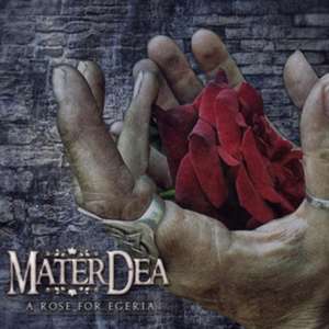 A Rose For Egeria (Deluxe Edition) de Materdea