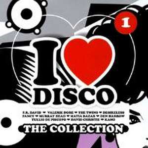 I Love Disco Collection,Vol.1 de Various