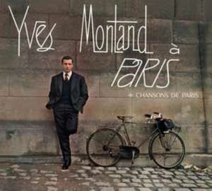 A Paris+Chansons De Paris de Yves Montand