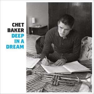 Deep In A Dream de Chet Baker