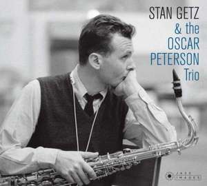 Stan Getz & The Oscar Peterson Trio de Stan Getz