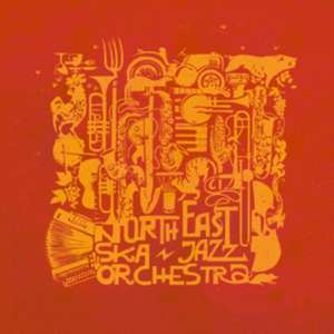 North East Ska Jazz Orchestra de North East Ska Jazz Orchestra