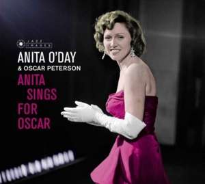 Anita Sings For Oscar & Anita Sings The Winners de Anita & Peterson O'Day