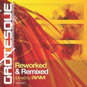 Grotesque Reworked & Remixed de Ram