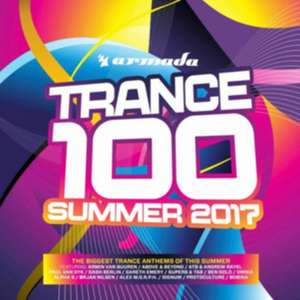 Trance 100-Summer 2017 de Various