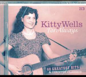 For Always de Kitty Wells