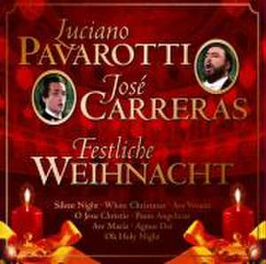 Festliche Weihnacht de Jose Pavarotti, Luciano/Carreras