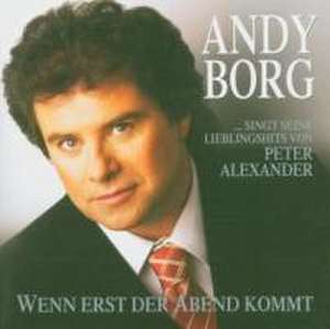 Singt Seine Lieblingshits Von Peter Alexander de Andy Borg