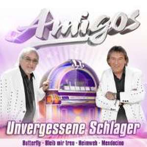 Unvergessene Schlager de Amigos