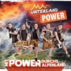 Mit POWER durchs Alpenland de Unterland Power