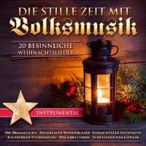 Die stille Zeit mit VM-20 besinnl.Weihnachtslieder de Various