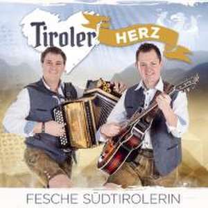 Fesche Südtirolerin de Tiroler Herz