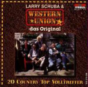 Das Original/20 Country Top Volltreffer de Larry & Western Union Schuba