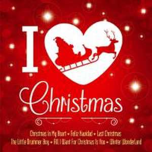 I love Christmas-A wonderful Christmastime de White Christmas All-Stars