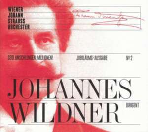 Seid umschlungen,Millionen! de Johannes/Wiener Johann Strauss Orchester Wildner