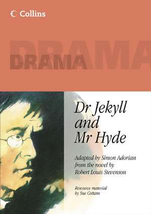 Dr Jekyll and Mr Hyde de Robert Louis Stevenson