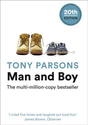 Man and Boy de Tony Parsons