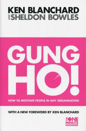 Gung Ho! de Kenneth Blanchard