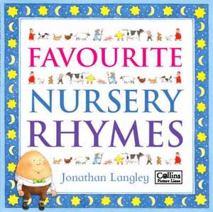 Favourite Nursery Rhymes de Jonathan Langley