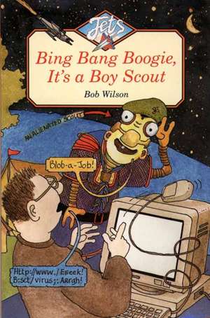 Bing, Bang, Boogie, It's a Boy Scout de Nancy Wilson