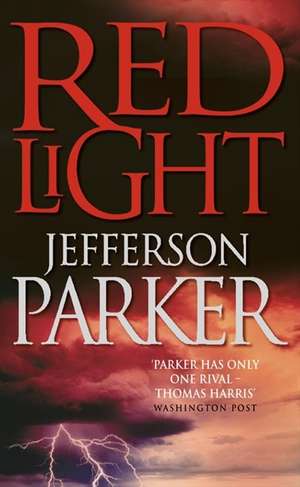 Red Light de Jefferson Parker