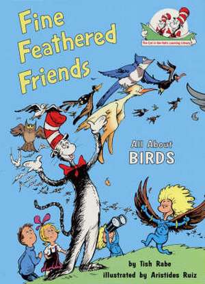 Fine Feathered Friends de Tish Rabe