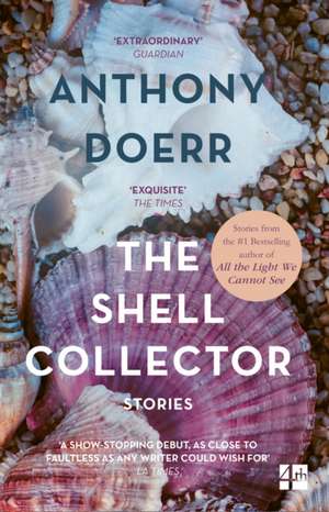 The Shell Collector de Anthony Doerr