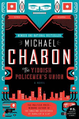 The Yiddish Policemen's Union: A Novel de Michael Chabon