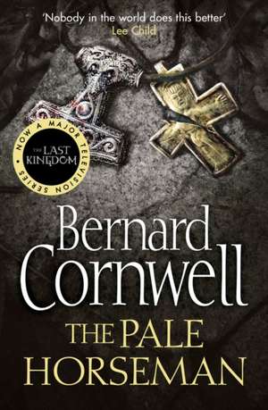 The Pale Horseman de Bernard Cornwell