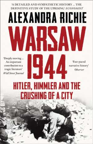 Warsaw 1944 de Alexandra Richie