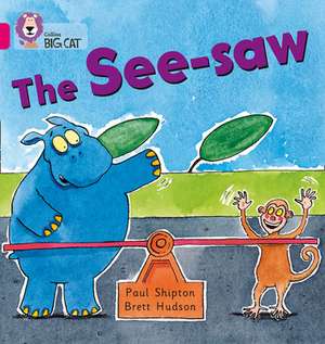 The See-saw de Paul Shipton