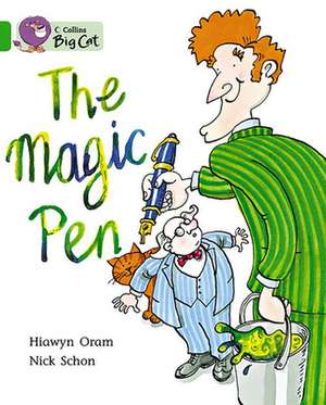 BIG CAT - MAGIC PEN de Hiawyn Oram