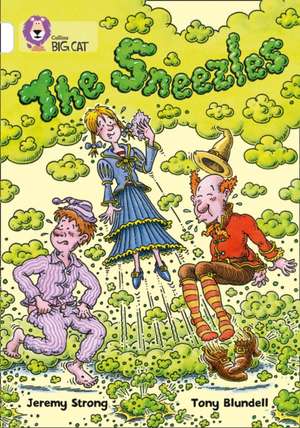 The Sneezles de Jeremy Strong