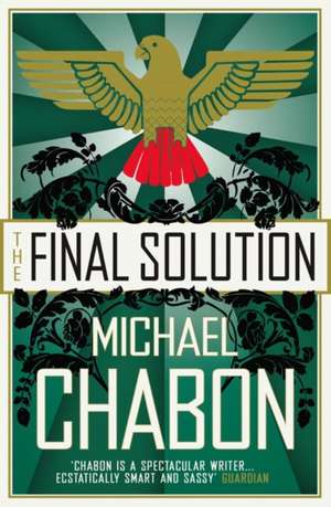 The Final Solution de Michael Chabon