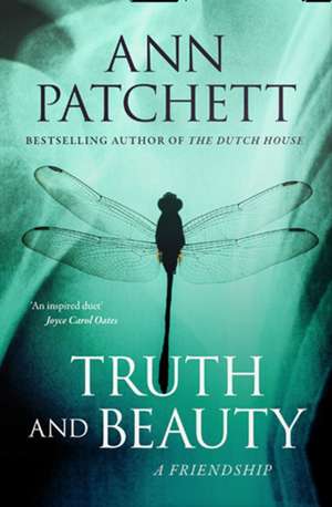 Truth and Beauty de Ann Patchett