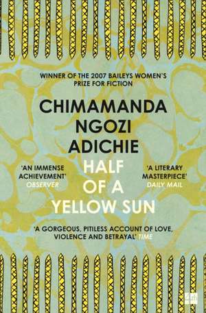 Half of a Yellow Sun de Chimamanda Ngozi Adichie