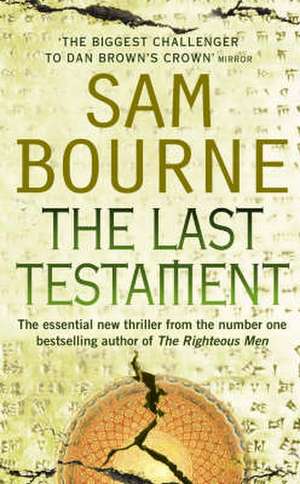 The Last Testament de Sam Bourne