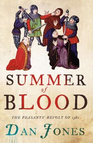 Summer of Blood de Dan Jones