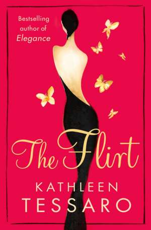 The Flirt de Kathleen Tessaro