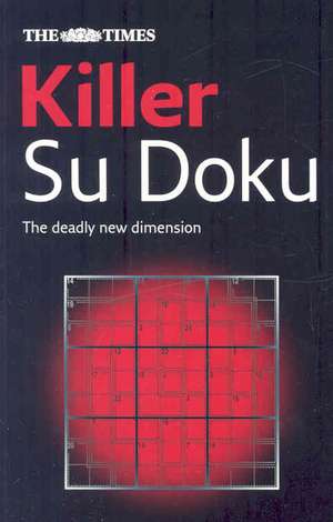 The Times Killer Su Doku Book de The Times Mind Games